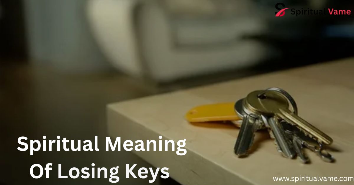 9+ Spiritual Meaning of Losing Keys