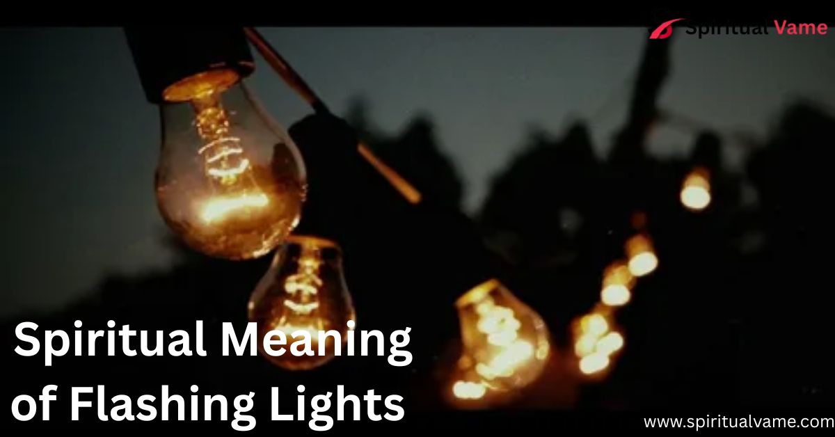 Spiritual Meaning of Flashing Lights