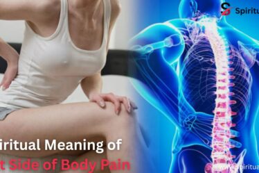 Spiritual Meaning of Right Side of Body Pain