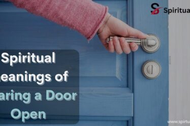 Spiritual meanings of Hearing a Door Open