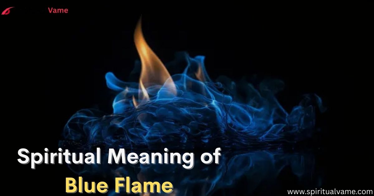 Blue Flame Spiritual Meaning